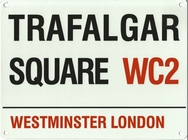 Trafalgar Square Street Design Wall Sign
